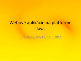 Webové aplikácie na platforme Java
