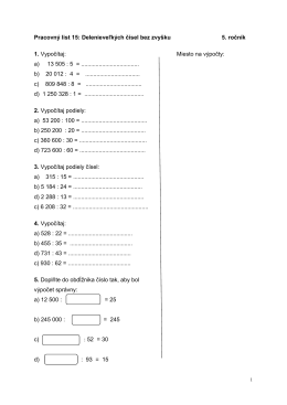 Pracovný list 15: Delenie veľkých čísel bez zvyšku 5. ročník 1