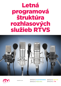 Letná programová štruktúra rozhlasových služieb RTVS