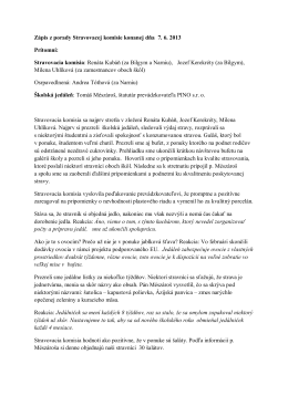 Stravovacia komisia: Renáta Kubáň (za Bilgym a Narn
