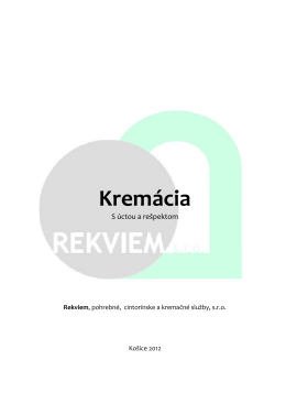 Kremácia - Rekviem Košice