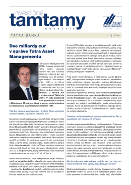 Dve miliardy eur v správe Tatra Asset Managementu