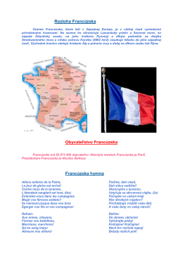 Rozloha Francúzska Obyvateľstvo Francúzska Francúzska hymna