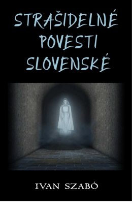 Strašidelné povesti slovenské