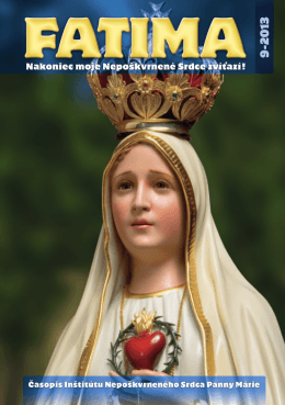 časopis FATIMA 2013 - Inštitút Nepoškvrneného Srdca Panny Márie