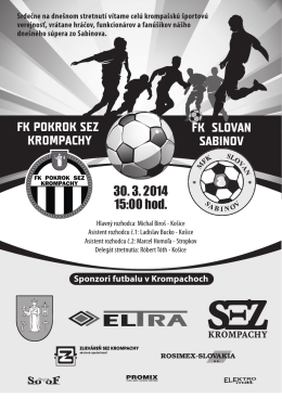 FK POKROK SEZ KROMPACHY FK SLOVAN SABINOV 30. 3. 2014