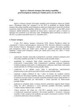 Správa o činnosti zástupcu Slovenskej republiky pred Európskym