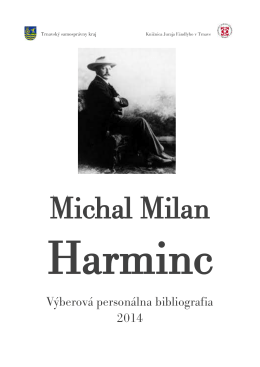 Michal Milan Harminc - Knižnica Juraja Fándlyho v Trnave
