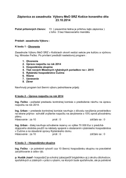 Zápisnica zo zasadnutia Výboru MsO SRZ Košice konaného dňa