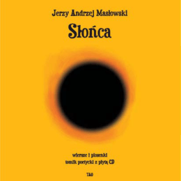 Słońca - Jerzy Andrzej Masłowski
