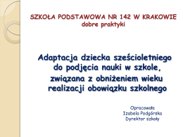 Dobre praktyki - Szkoła Podstawowa nr 142 im.Tadeusza Kościuszki