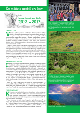 Čo môžete urobiť pre lesy LOS 2012-2013