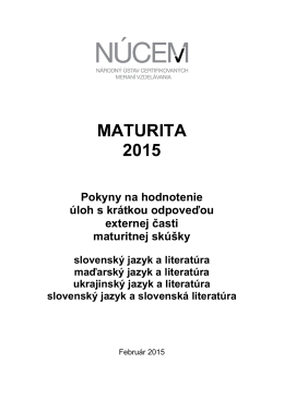 Maturita 2015/Pokyny na hodnotenie ÚKO EČ MS