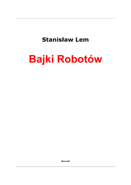 Stanisław Lem Bajki Robotów