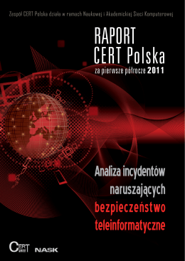 Raport CERT Polska za pierwsze półrocze 2011