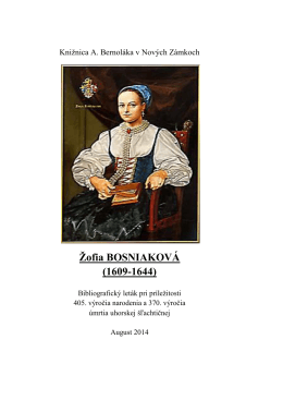 Žofia Bosniaková (1609-1644), 2014