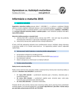 Podrobné informácie o maturitnej skúške v šk.roku 2014/2015