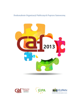 Doskonalenie organizacji publicznych poprzez samoocenę CAF 2013