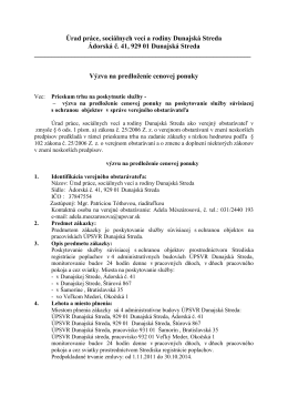 Úrad práce, sociálnych vecí a rodiny Dunajská Streda Ádorská č. 41