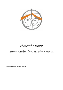 výchovný program 2011-2012 - Centrum voľného času Jána Pavla II.