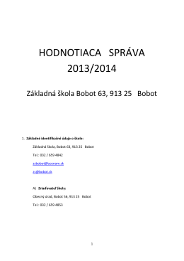 Hodnotiaca správa o činnosti ZŠ Bobot 2013/2014