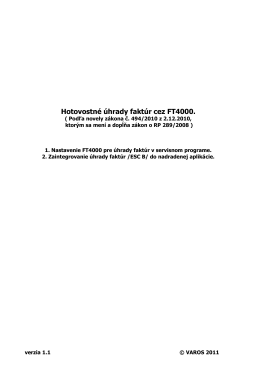 FT4000 hotovostné úhrady faktúr