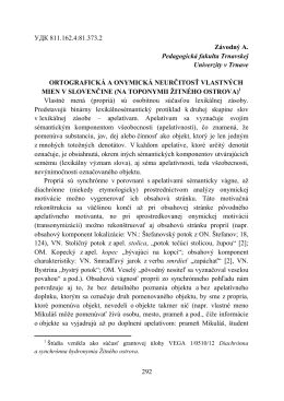 Ortografická a onymická neurčitosť vlastných mien v slovenčine (na