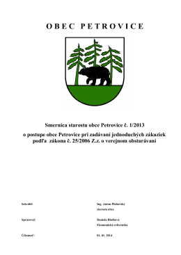 Smernica starostu obce Petrovice č 1-2013 o