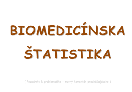 Úvod do biomedicínskej štatistiky