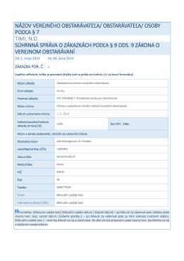 Jún 2014 Súhrnná správa o zákazkách podľa § 9