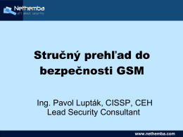 Stručný prehľad do bezpečnosti GSM