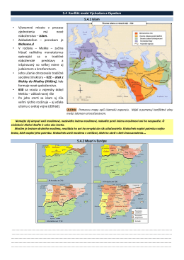 5.4 Konflikt medzi Východom a Západom 5.4.1 Islam • Významné