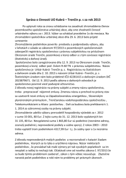 Správa o činnosti UO Kubrá – Trenčín p. s za rok 2013