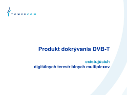 Produkt dokrývania DVB-T