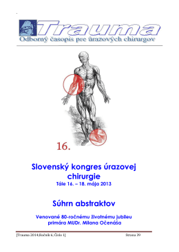 Slovenský kongres úrazovej chirurgie Súhrn abstraktov