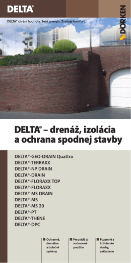 DELTA® – drenáž, izolácia a ochrana spodnej stavby