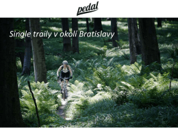 OZ Pedal_Single traily v okoli Bratislavy