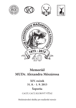 Memoriál MUDr. Alexandra Mészárosa - magyar.vizsla