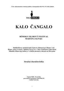 kalo čangalo - charakteristika festivalu