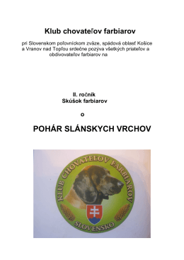 POHÁR SLÁNSKYCH VRCHOV - Klub chovateľov farbiarov
