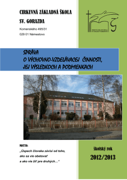 Správa o výchovno-vzdelávacích výsledkoch školy v šk.r. 2012