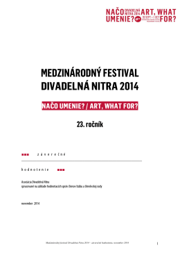 Hodnotenie Medzinárodného festivalu Divadelná Nitra 2014