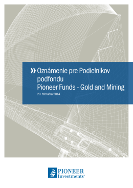 Gold and Mining - Pioneer Investments