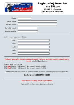 Formulár registrácie na 1 kolo SPL 2015