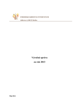 výročná správa za rok 2013 - Stredisko krízovej intervencie