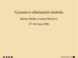 Gaussova eliminacnı metoda