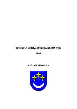 kronika SSV 2007 - Mesto Spišská Stará Ves