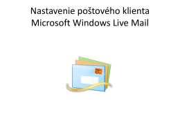Nastavenie poštového klienta Microsoft Windows Live Mail