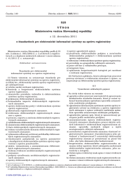 Výnos č. 525/2011 o štandardoch pre elektronické informačné