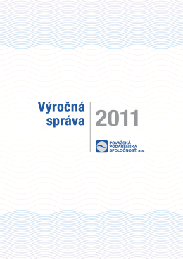 Výročná správa 2011 - Považská vodárenská spoločnosť, as